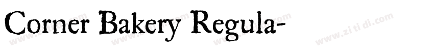 Corner Bakery Regula字体转换